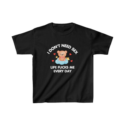 'I DON'T NEED SEX' BABY TEE