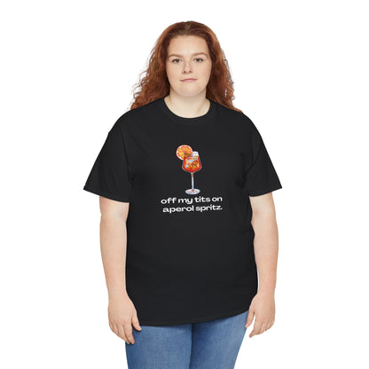 'OFF MY TITS ON APEROL SPRITZ' CLASSIC TEE