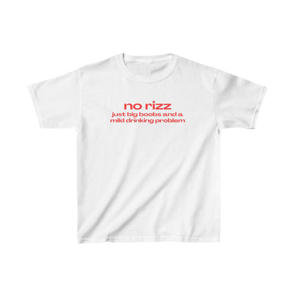 'NO RIZZ JUST BIG BOOBS AND A MILD DRINKING PROBLEM' BABY TEE